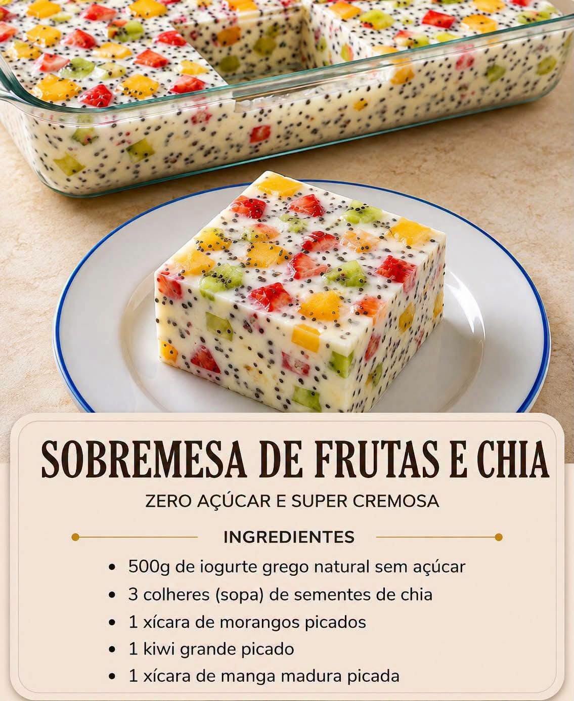 Sobremesa de Frutas e Chia